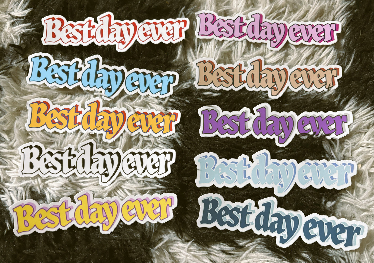 Best Day Ever Sticker